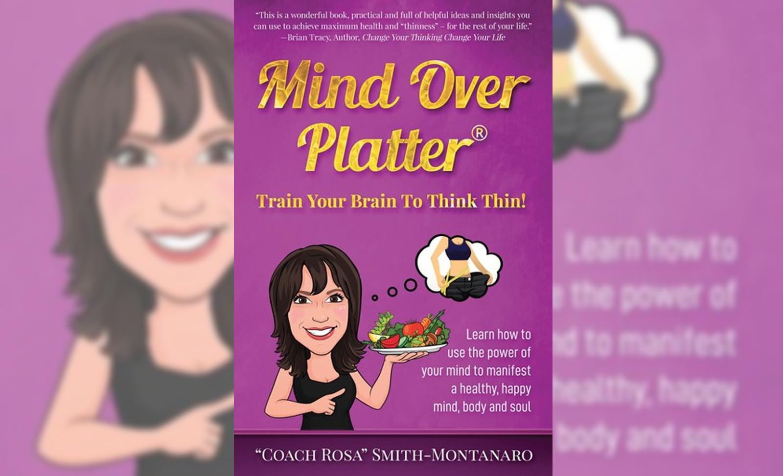 Mind Over Platter – Train Your Brain To Think Thin