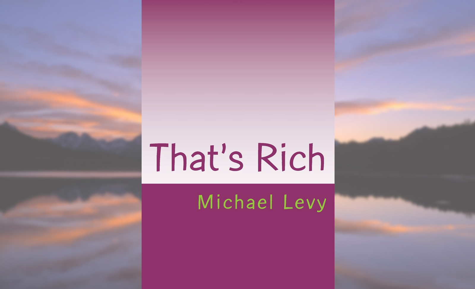 Are You Living a Rich Life?